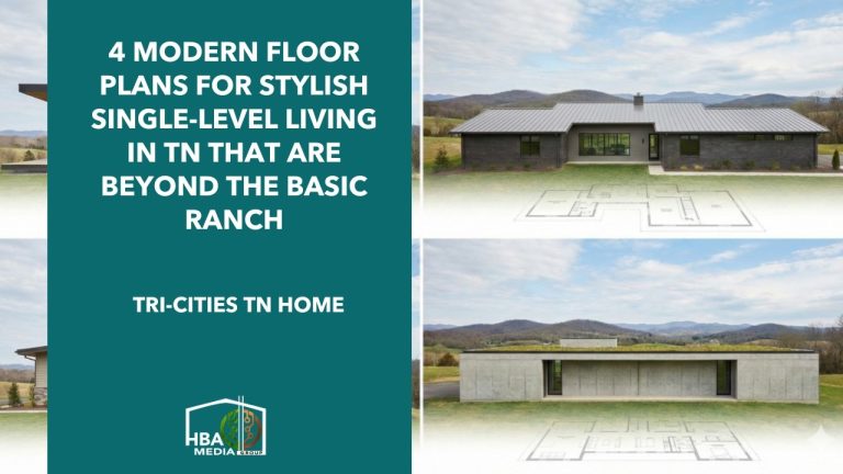 4 Modern Floor Plans for Stylish Single-Level Living in TN that Are Beyond the Basic Ranch