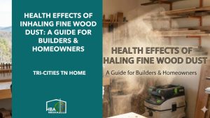 Health Effects of Inhaling Fine Wood Dust: A Guide for Builders & Homeowners